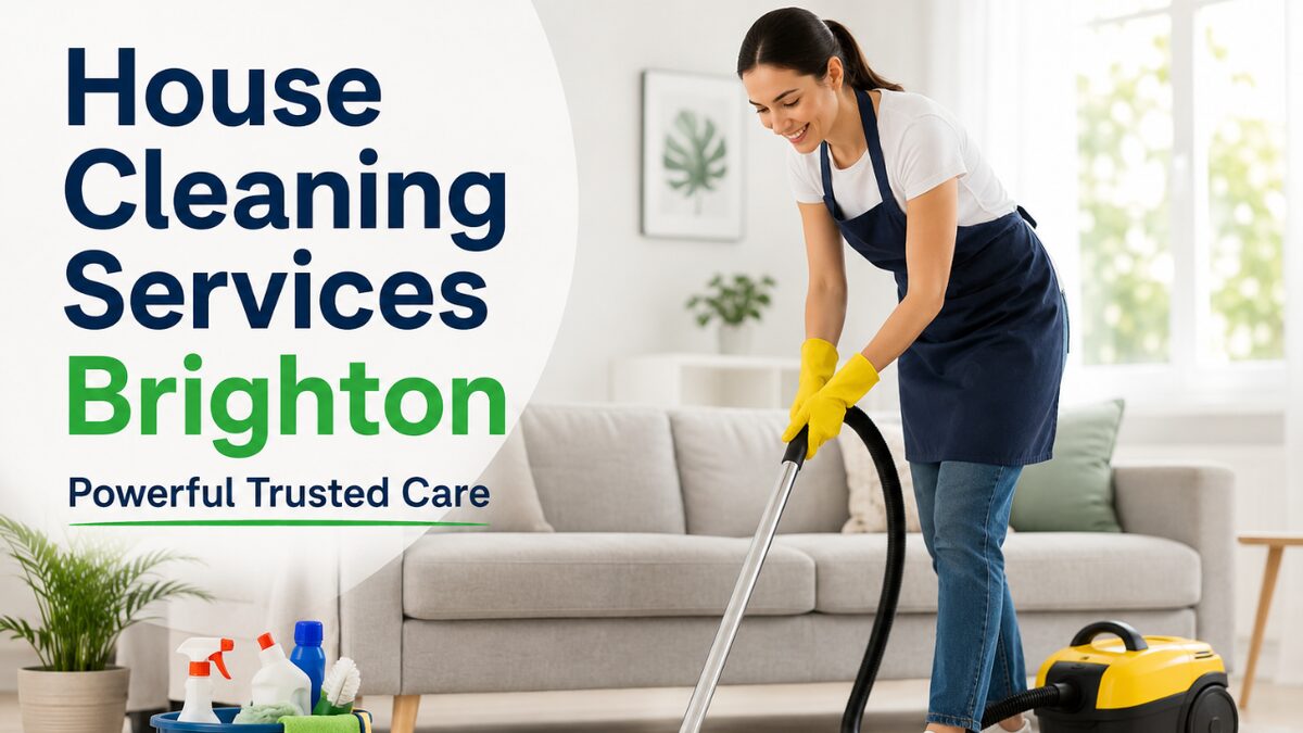 House Cleaning Services Brighton